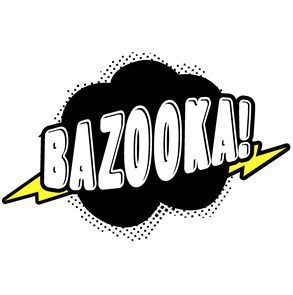 bazooka